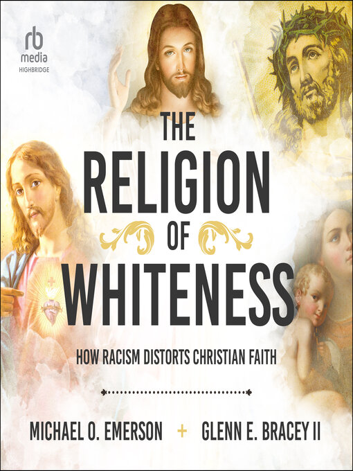 Title details for The Religion of Whiteness by Michael O. Emerson - Available